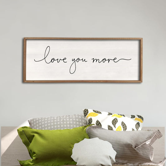 Love You More Sign 40''×15'' Master Bedroom Above Over Bed Wall Decor Modern Farmhouse Large Vintage Wood Framed Hanging Over Bed Bedside Wall Art (Wood)
