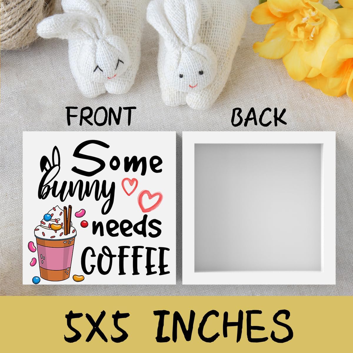 Rustic Farmhouse Easter Country Home Office Coffee Tables Desk Decor Coffee Bar Some Bunny Needs Coffee Sign Cubicle Shelf Tiered Tray Decor Gift Ideas 5 X 5 Inch