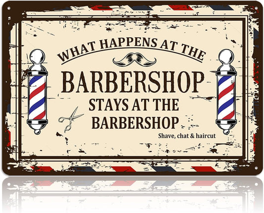 Barber Shop Decor Accessories - Vintage Barbershop Metal Tin Signs Haircut Wall Art Posters Gifts for Men Decorations - What Happens At The Barbershop Stays At The Barbershop Sign 8x12 Inch