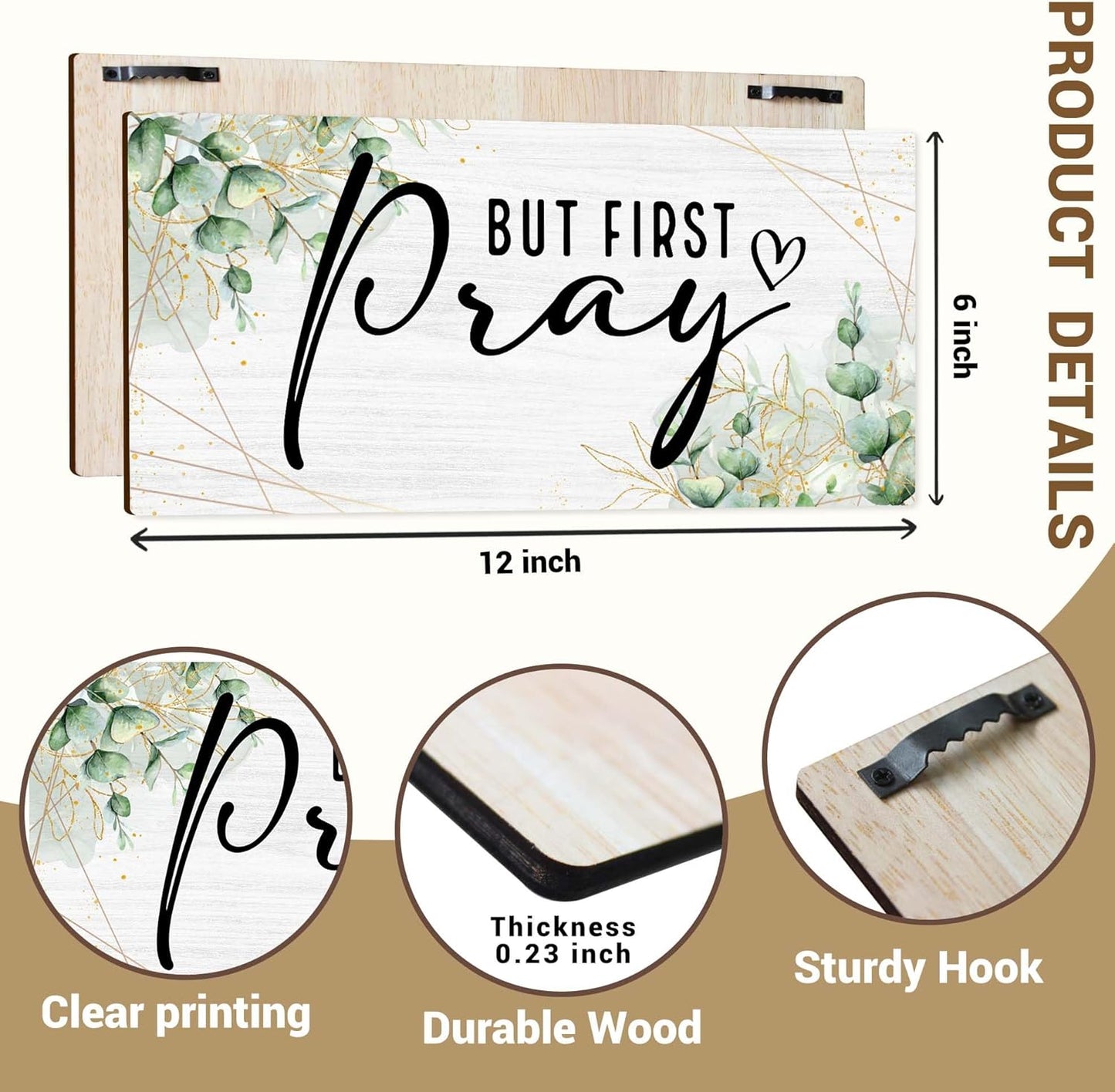 But First Pray Wooden Wall Sign - Inspirational Christian Home Decor with Rustic Farmhouse Style - Scripture Plaque for Bedroom, Office, or Church - Uplifting Gift for Believers. (057)