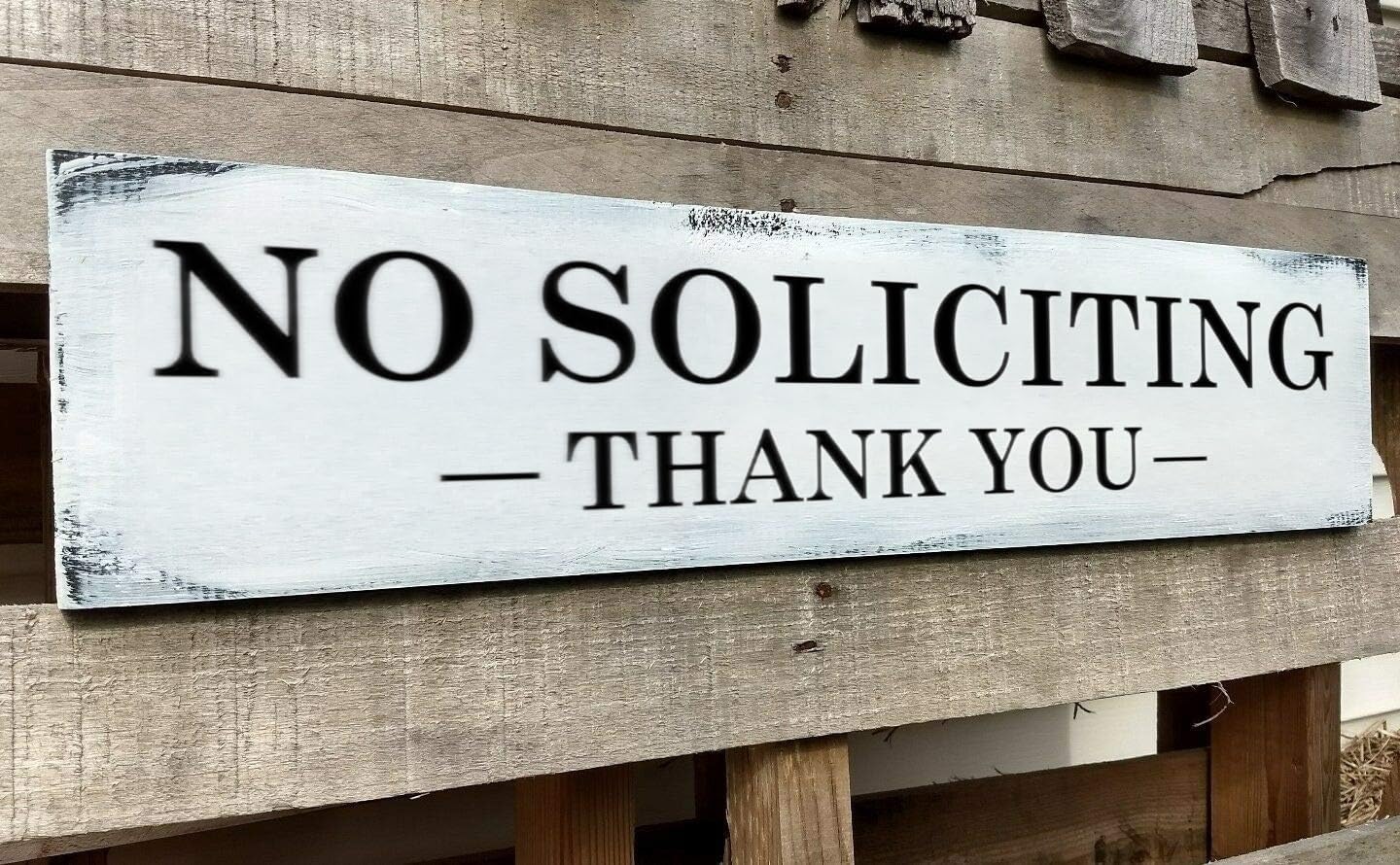No Soliciting Sign for House,Ideal No Soliciting Signs for Front Door, Wall, Doorbell,Hanging Wood Plaque,Perfect No Solicitation Signs for Every Home, Business or Office 6x18 Inch